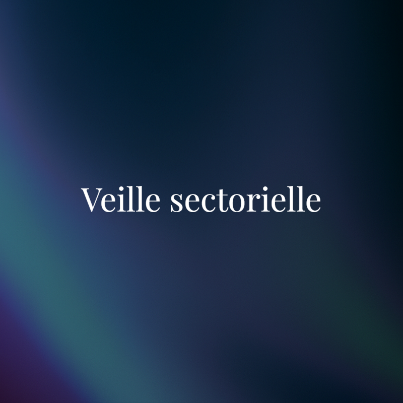 Veille sectorielle
