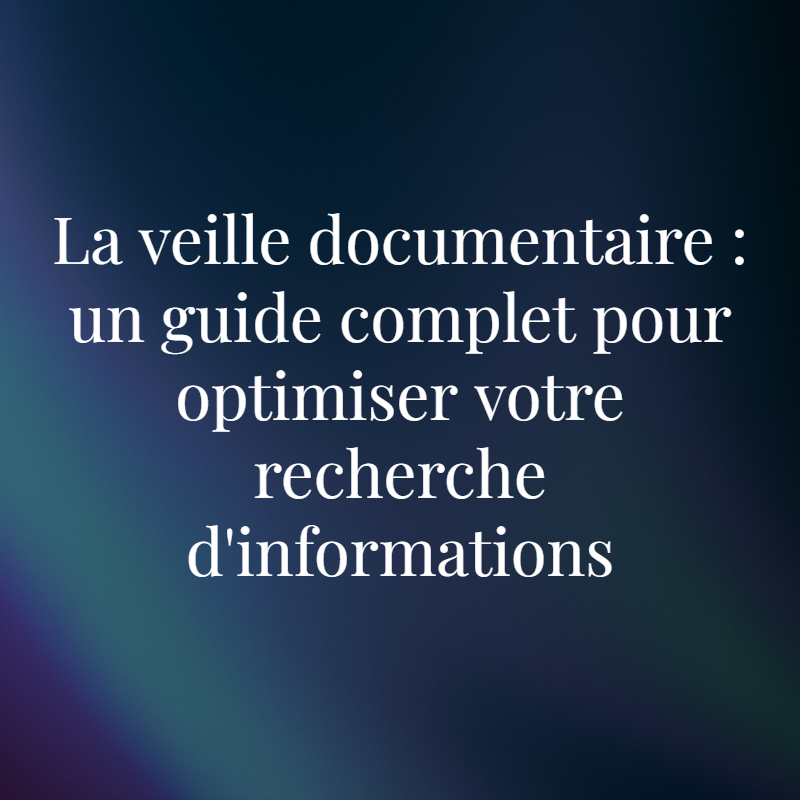 Veille documentaire