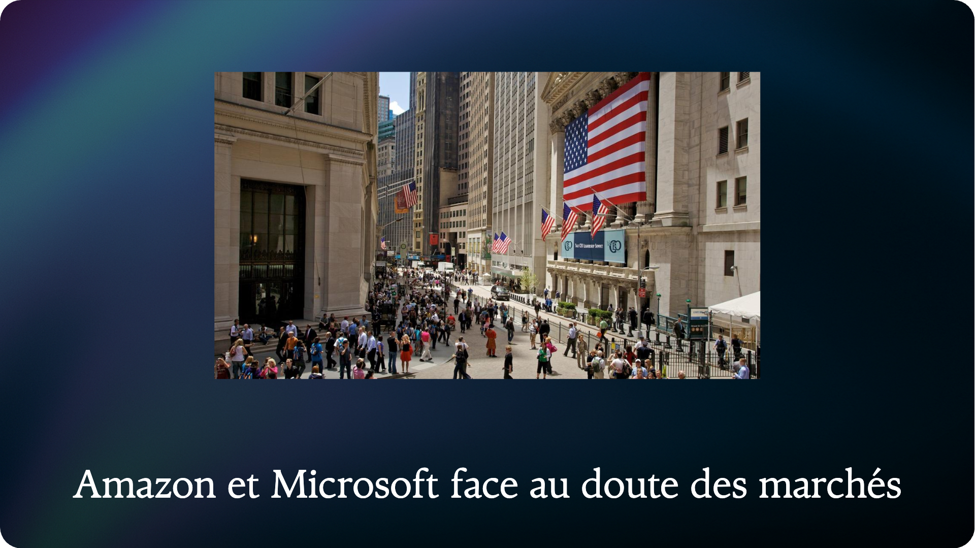 Amazon and Microsoft face market doubts
